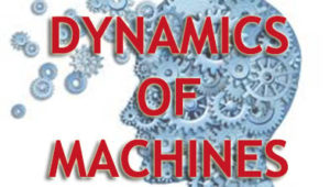 dunamics of machines engineering practical